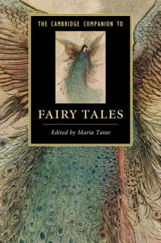 Carte Cambridge Companion to Fairy Tales Maria Tatar