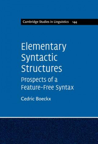 Kniha Elementary Syntactic Structures Cedric Boeckx