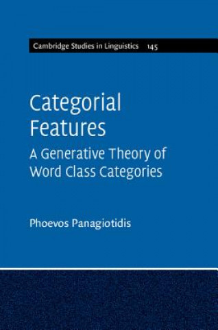 Книга Categorial Features Phoevos Panagiotidis
