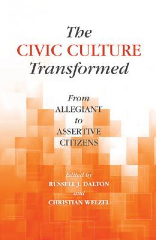 Książka Civic Culture Transformed Russell J. Dalton
