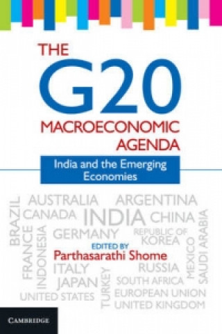 Knjiga G20 Macroeconomic Agenda Parthasarathi Shome