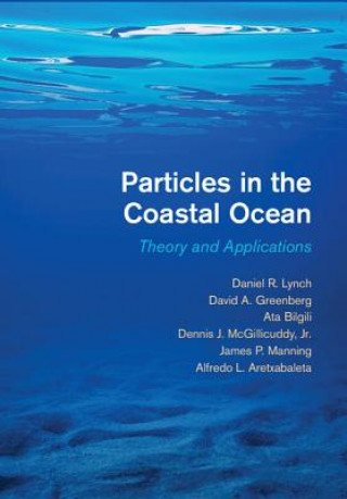 Kniha Particles in the Coastal Ocean Alfredo L. Aretxabaleta