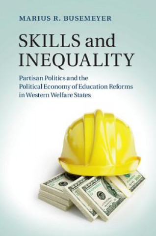 Kniha Skills and Inequality Marius R. Busemeyer