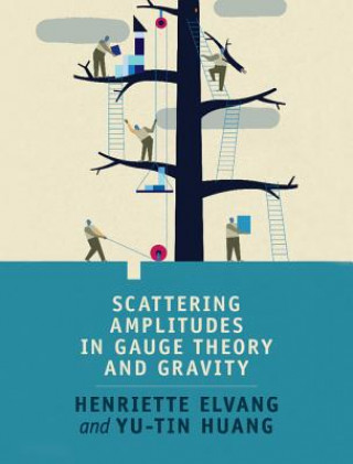 Carte Scattering Amplitudes in Gauge Theory and Gravity Henriette Elvang