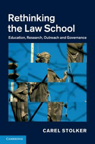 Kniha Rethinking the Law School Carel Stolker