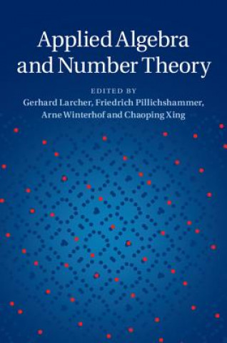 Könyv Applied Algebra and Number Theory Gerhard Larcher
