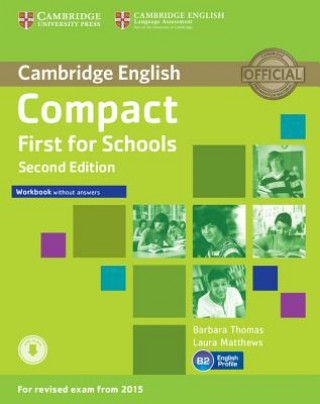 Carte Compact First for Schools Workbook without Answers with Audio Laura Matthews