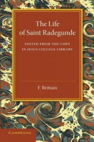 Book Lyfe of Saynt Radegunde F. Brittain