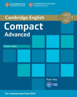 Carte Compact Advanced Teacher's Book Peter May