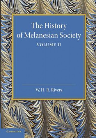 Książka History of Melanesian Society: Volume 2 William Rivers