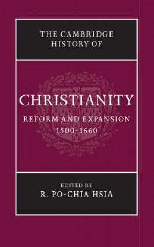 Carte Cambridge History of Christianity R. Po Hsia