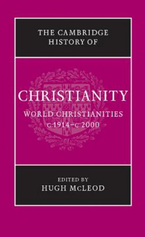 Книга Cambridge History of Christianity Hugh Mcleod