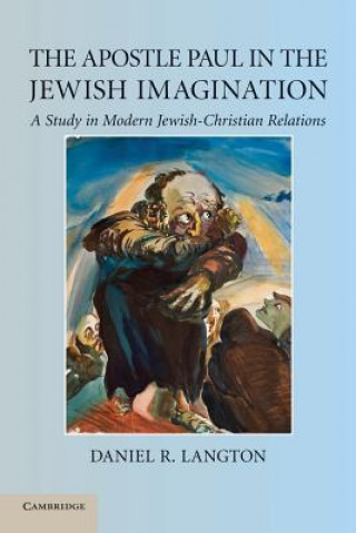 Carte Apostle Paul in the Jewish Imagination Daniel R. Langton