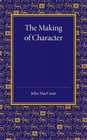 Book Making of Character John MacCunn