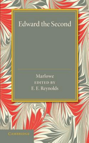 Könyv Edward the Second Christopher Marlowe