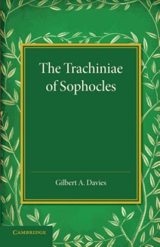 Libro Trachiniae of Sophocles Gilbert A. Davies