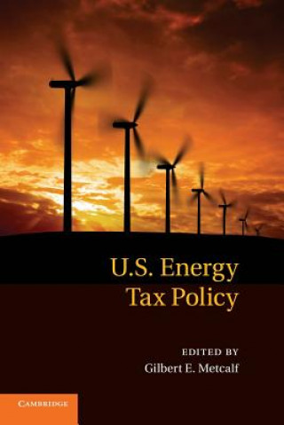 Carte US Energy Tax Policy Gilbert E. Metcalf