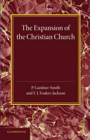 Kniha Christian Religion: Volume 2, The Expansion of the Christian Church P. Gardner-Smith