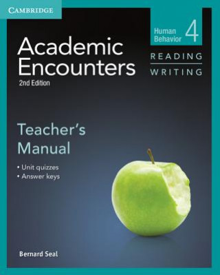 Könyv Academic Encounters Level 4 Teacher's Manual Reading and Writing Bernard Seal