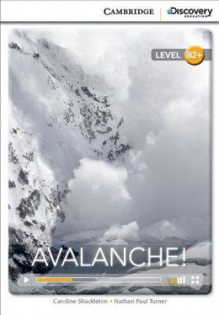 Carte Avalanche! High Intermediate Book with Online Access Nathan Paul Turner