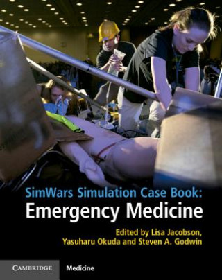 Книга SimWars Simulation Case Book: Emergency Medicine Lisa Jacobson