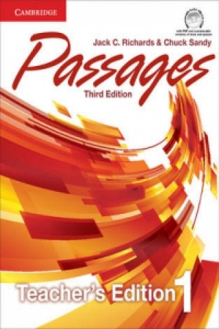 Kniha Passages Level 1 Teacher's Edition with Assessment Audio CD/CD-ROM Jack C. Richards