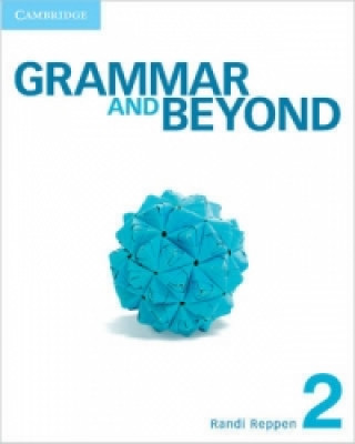 Kniha Grammar and Beyond Level 2 Student's Book and Writing Skills Interactive Pack Caren Shoup