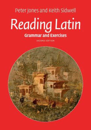 Kniha Reading Latin Keith C. Sidwell