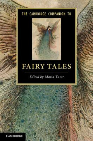 Könyv Cambridge Companion to Fairy Tales Maria Tatar