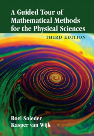 Carte Guided Tour of Mathematical Methods for the Physical Sciences Roel Snieder