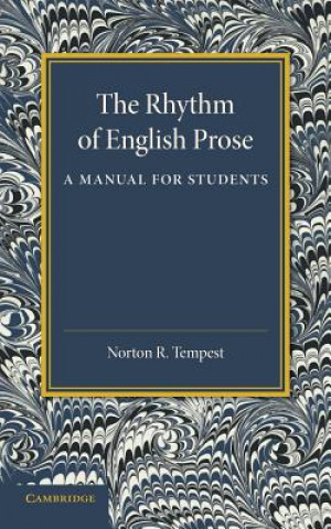 Kniha Rhythm of English Prose Norton R. Tempest