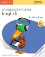 Carte Cambridge Primary English Activity Book 6 Sally Burt