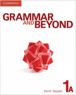 Kniha Grammar and Beyond Level 1 Student's Book A and Writing Skills Interactive Pack Elizabeth Iannotti