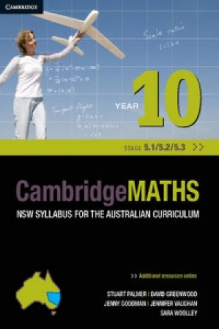 Kniha Cambridge Mathematics NSW Syllabus for the Australian Curriculum Year 10 5.1, 5.2 and 5.3 Stuart Palmer
