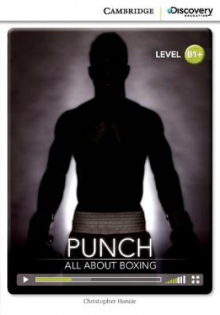 Knjiga Punch: All About Boxing Intermediate Book with Online Access Christopher Hanzie