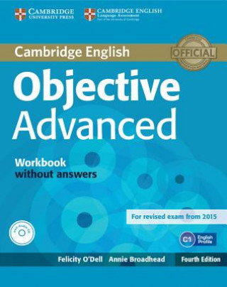 Knjiga Objective Advanced Workbook without Answers with Audio CD Felicity O'Dell