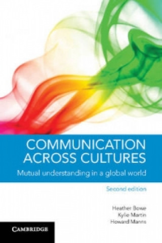 Kniha Communication across Cultures Heather Bowe