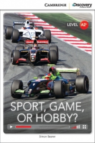 Könyv Sport, Game or Hobby? Low Intermediate Book with Online Access Simon Beaver