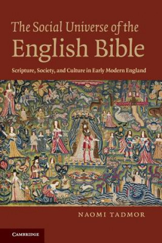 Carte Social Universe of the English Bible Naomi Tadmor