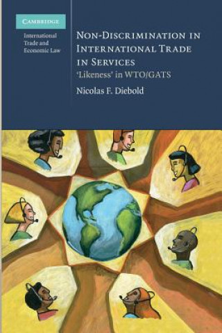 Книга Non-Discrimination in International Trade in Services Nicolas F. Diebold