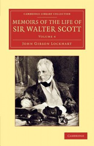 Buch Memoirs of the Life of Sir Walter Scott, Bart John Gibson Lockhart