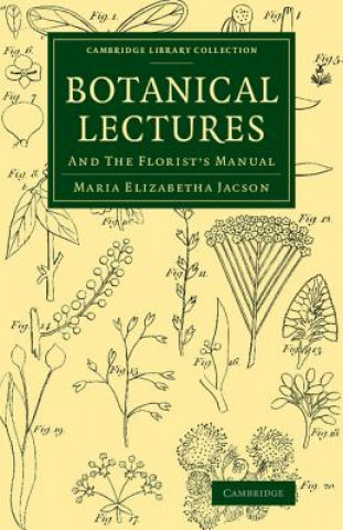 Könyv Botanical Lectures Maria Jacson