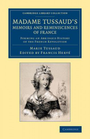 Książka Madame Tussaud's Memoirs and Reminiscences of France Marie Tussaud