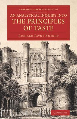 Kniha Analytical Inquiry into the Principles of Taste Richard Payne Knight