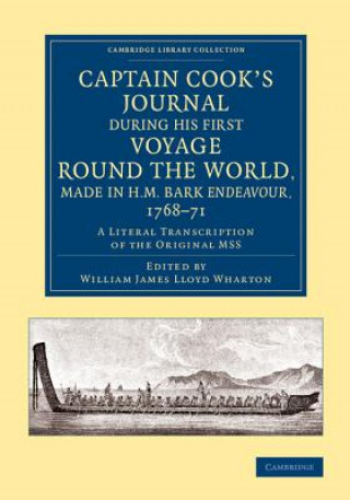 Knjiga Captain Cook's Journal during his First Voyage round the World, made in H.M. Bark Endeavour, 1768-71 James Cook