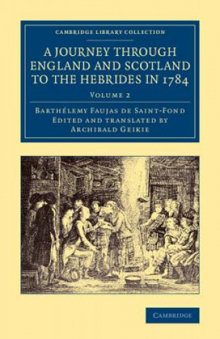Carte Journey through England and Scotland to the Hebrides in 1784 Barthelemy Faujas-De-St-Fond
