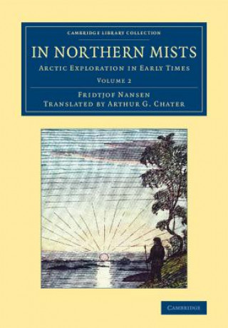 Könyv In Northern Mists Fridtjof Nansen