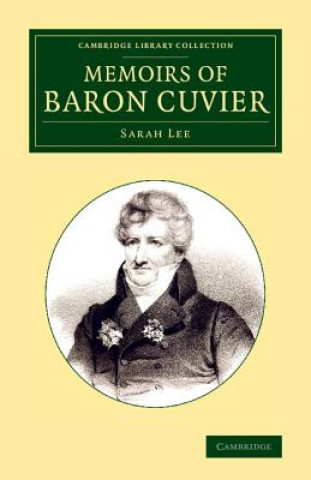 Könyv Memoirs of Baron Cuvier Sarah Lee