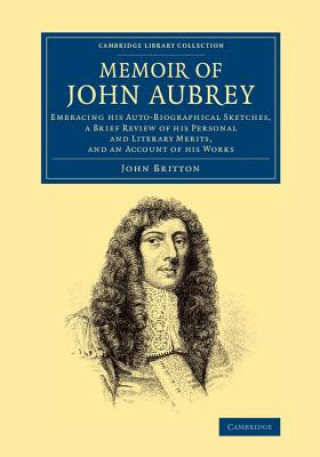 Könyv Memoir of John Aubrey John Britton