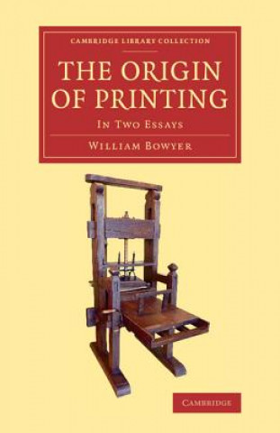 Livre Origin of Printing William Bowyer